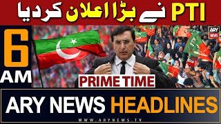 ARY News 6 AM Headlines 11th February 2024  𝐏𝐓𝐈𝐬 𝐁𝐢𝐠 𝐀𝐧𝐧𝐨𝐮𝐧𝐜𝐞𝐦𝐞𝐧𝐭 [upl. by Ettennyl598]