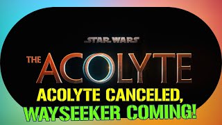 The Acolyte Canceled But New Star Wars Novel Wayseeker Offers Hope [upl. by Teage296]