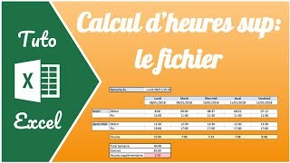 Comment calculer les heures de travail et heures supplémentaires sur Excel [upl. by Meehaf]