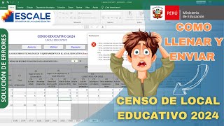 COMO LLENAR CENSO ESCOLAR 2024  DESCARGA LLENADO Y ENVÍO DE CENSO DE LOCAL  CEDULA 11 DEL ESCALE [upl. by Ikkim373]