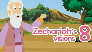 Zechariah’s 8 Visions  100 Bible Stories [upl. by Anilocin]