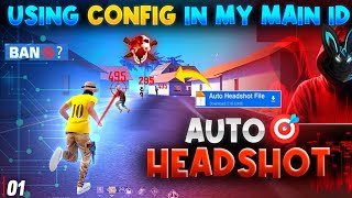 Is Config File For Headshot Hack Working   Auto Headshot  Id Ban Or Not   What Is Truth  01 [upl. by Hsital]