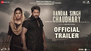 Bandaa Singh Chaudhary  Official Trailer  Arshad Warsi  Meher Vij  Abhishek Saxena 25th October [upl. by Eentrok]