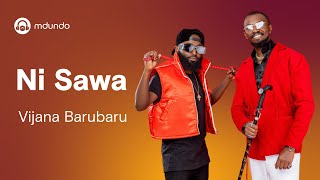 Vijana Barubaru  Ni Sawa Official Lyrics Video [upl. by Borchers259]