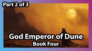 God Emperor of Dune  part 2 audiobook [upl. by Tnarg]