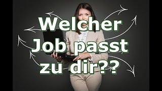 Welcher Job passt zu dir [upl. by Urial]