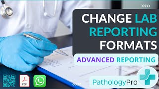 How Change Pathology Lab Report Format Style  Pathology Pro [upl. by Pritchett744]