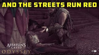 And the Streets Run Red Greater Athens  ASSASSINS CREED ODYSSEY [upl. by Solrac]