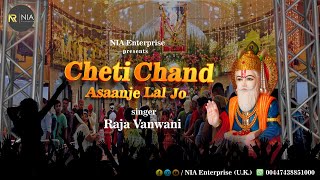 Cheti Chand Asaanje Laal Jo  Raja Vanwani  Nia Enterprise  DJ Song  2023 [upl. by Mahsih]