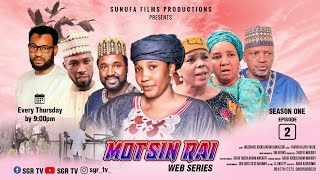 MOTSIN RAI Full Episode 2 Hausa Series Movies [upl. by Yoo]