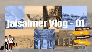 Jaisalmer Vlog 01 travel jaisalmer rajasthan solotravelling minivlog vlogseries vlog vlogs [upl. by Tonie]