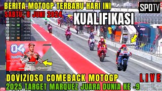 GEGER🔥KUALIFIKASI MOTOGP BELANDA 2024 BERITA MOTOGP HARI INIMOTOGP HARI INIMARC MARQUEZ DOVIZIOSO [upl. by Ikcaj]