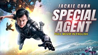 SPECIAL AGENT  Jackie Chan Sci Fi Action Blockbuster English Full Movie  Hollywood English Movies [upl. by Hares]