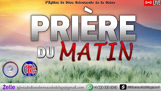 Prière Matinale  Moment de Rétablissement  SourcedelaGrace  Radio Tabernacle de la Grâce [upl. by Rafter]