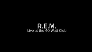 REM  Live at the 40 Watt Club 111992 Complete Concert [upl. by Si367]