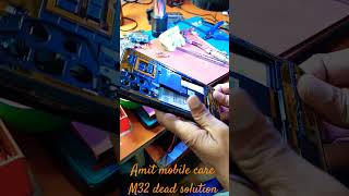 Samsung m32 5g dead solution viral  A [upl. by Dietsche]