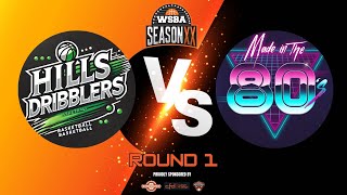 S20 Round 1  Hills Dribblers vs Made in the 80s [upl. by Yniffit]