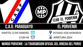 Fecha 2 Deportivo Paraguayo vs El Porvenir  EN VIVO [upl. by Atreb]