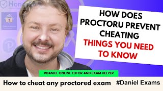 How Does ProctorU Prevent Cheating  Things You Need to Know [upl. by Ardnuaek]