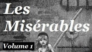 Les Misérables by Victor Hugo Vol 1  Pt1  FULL Audiobook  Greatest🌟AudioBooks  Les Mis [upl. by Giffie]