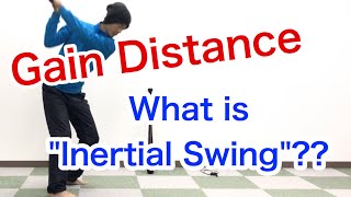 What is quotInertial swingquot  New Golf swing theory to get distance  Golf Swing Kinematics Japan [upl. by Blackmore]