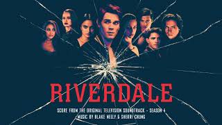 Riverdale Season 4 Official Score  Dad Is Gone  Blake Neely amp Sherri Chung [upl. by Paschasia205]