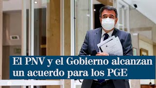 El PNV alcanza un acuerdo con el Gobierno para los PGE [upl. by Imrots]