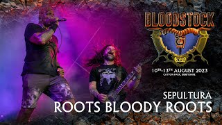 SEPULTURA  Roots Bloody Roots  Bloodstock 2023 [upl. by Noel706]