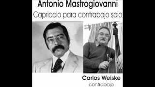 Antonio Mastrogiovanni  Capriccio para contrabajo solo [upl. by Tonneson]