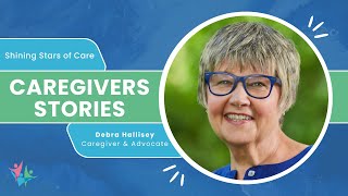 Shining Stars of Care Debra Halliseys Heartwarming Journey  Inspirational Caregiver Story [upl. by Allard]