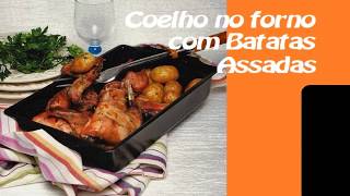 COELHO NO FORNO COM BATATAS ASSADAS  RECEITAS [upl. by Nosnah]