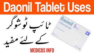 Daonil tablet  Glibenclamide tablet  Daonil tablet uses and side effects in urdu  type 2 dibates [upl. by Senalda321]