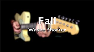 Fall by Wayne Shorter [upl. by Lecrad]