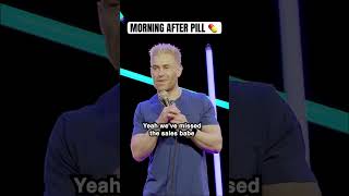 Morning after pill 💊 comedy standup jokes [upl. by Maillliw62]