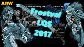 AQW  Frostval LQS Limited Quantity Shop 2017 [upl. by Ezalb]