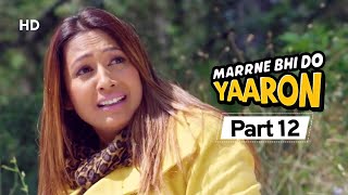 Marrne Bhi Do Yaaron Part 12  Krushna Abhishek  Kashmira Shah  Latest Comedy Movie 2020 [upl. by Berry]