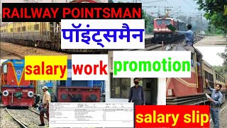 pointsman of Indian Railways job profile salary promotion posting salary slip full details [upl. by Ahseia]