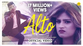 Alto  New Haryanavi Song 2018  Lalit Rathi Himanshi Goswami  Masoom Sharma  Haryanvi Songs 2018 [upl. by Anaid362]