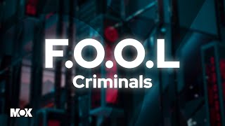 FOOL  Criminals Slowed [upl. by Mis489]