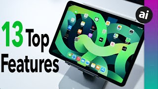 Top Features of the 2020 iPad Air 4 [upl. by Ecinhoj]