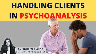 Handling Case In Psychoanalysis  How To Apply Psychoanalysis With Client [upl. by Leizo]