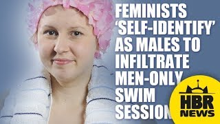 Feminists selfidentify as males to infiltrate menonly swim sessionBreaking Badger [upl. by Neelrad]