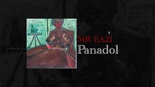 Mr Eazi  Panadol Official Audio [upl. by Nirraj]