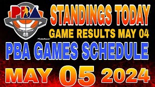 PBA Standings today as of May 04 2024  PBA Game results  Pba schedule May 05 2024 [upl. by Kynthia]