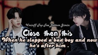 12 Vmin ff quot Closer than this quot When he slapped a bad boy and now he vminff vminlove [upl. by Trillby]