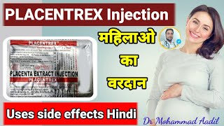 Placentrex injection uses benefits sideeffectsमहिलाओ की PIDPCOD बच्चेदानी का इनेफक्शन खत्म करे। [upl. by Yanahc]