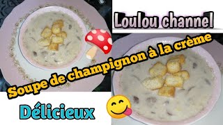 Soupe de champignon à la crème [upl. by Einobe757]