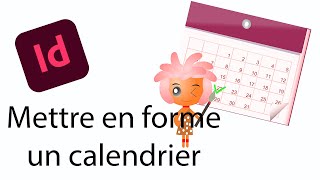 Tuto InDesign  Créer un calendrier [upl. by Valentin551]