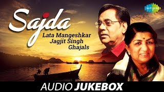 Sajda  Lata Mangeshkar And Jagjit Singh Ghazals  Audio Jukebox ► Vol 1  Dil Hi To Hai [upl. by Dannie]