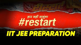 restart Your JEE Preparation  Lets get to your Dream [upl. by Yenots205]